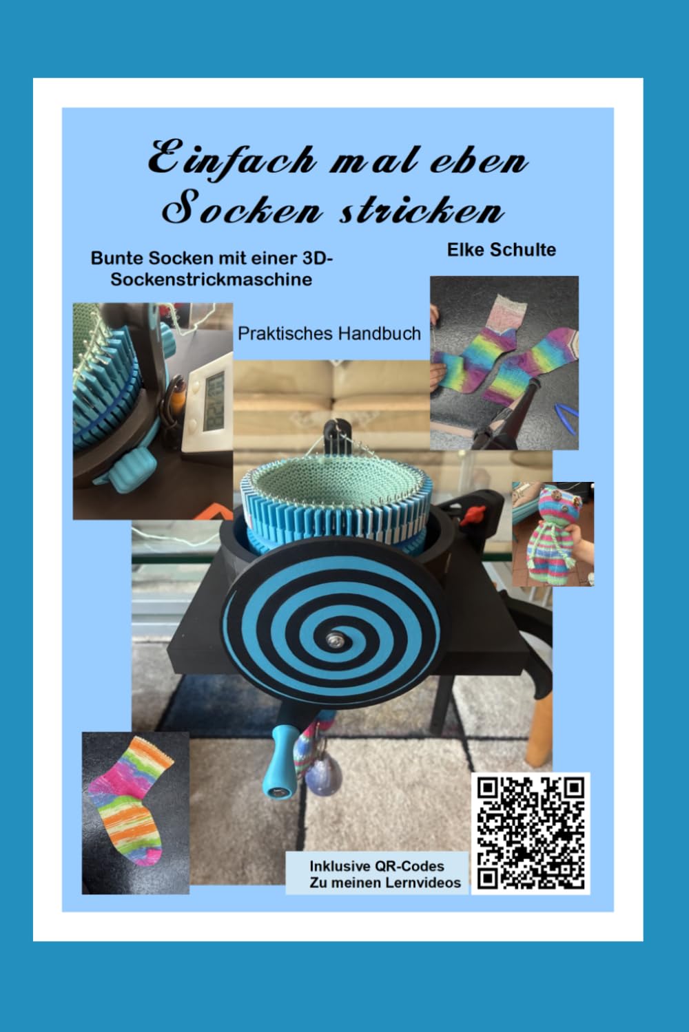 Einfach mal eben Socken stricken: Bunte Socken mit einer 3D- Sockenstrickmaschine