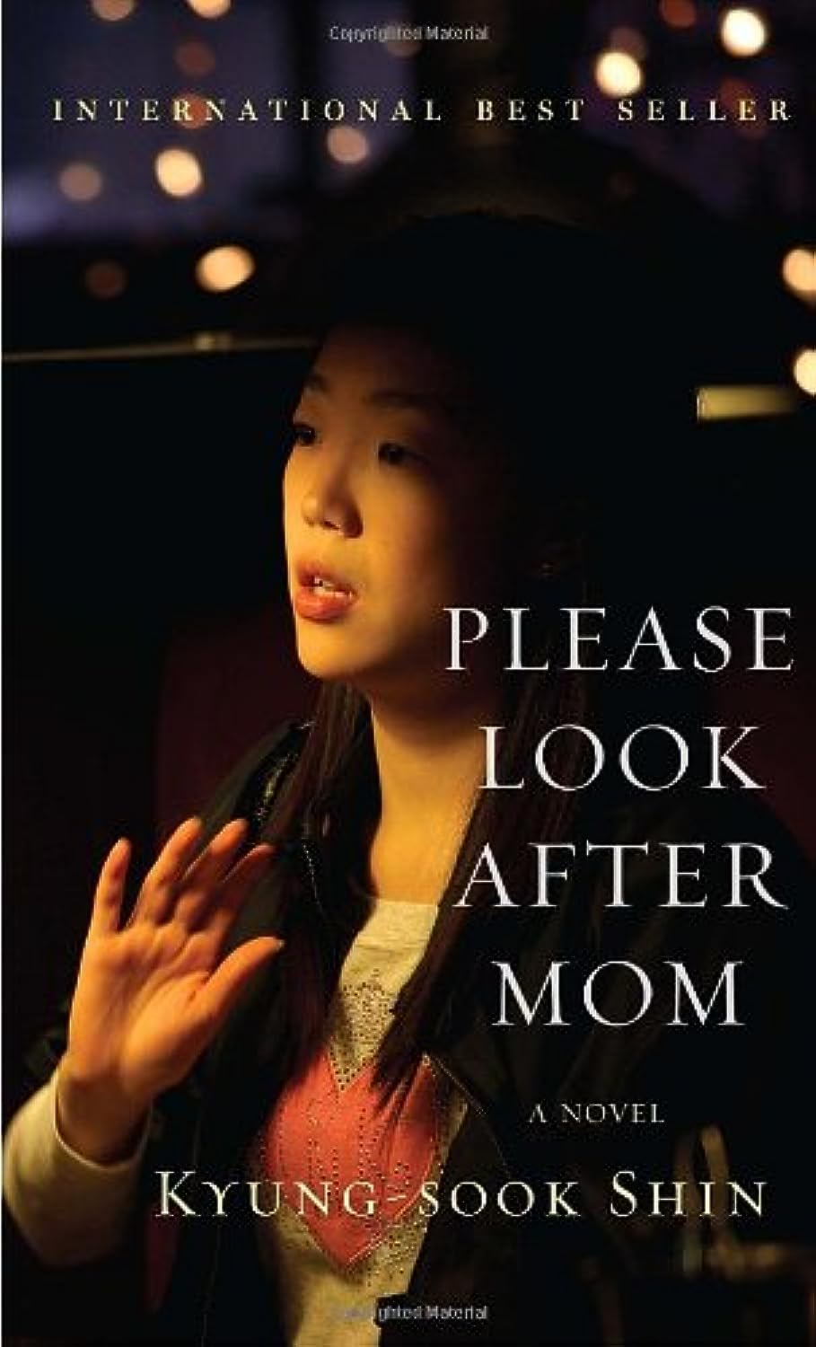 Please Look After Mom 9780307593917 KyungSook Shin, Chi