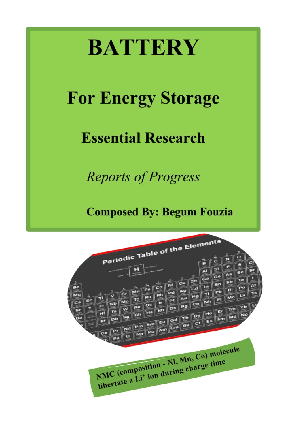 Battery for Energy Storage : Essential Research: Report of Progress