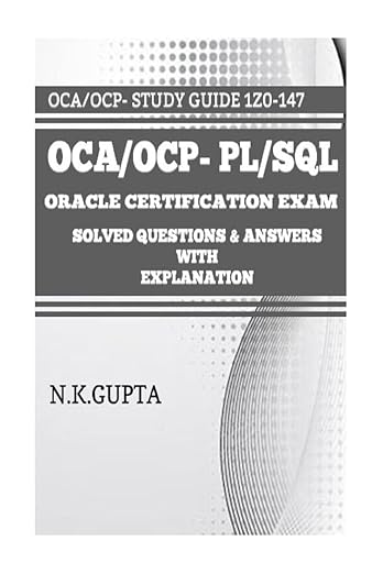 Oca/Ocp-pl/sql: Oracle Certification Exam for Pl/Sql 1z0-147 - Solved ...