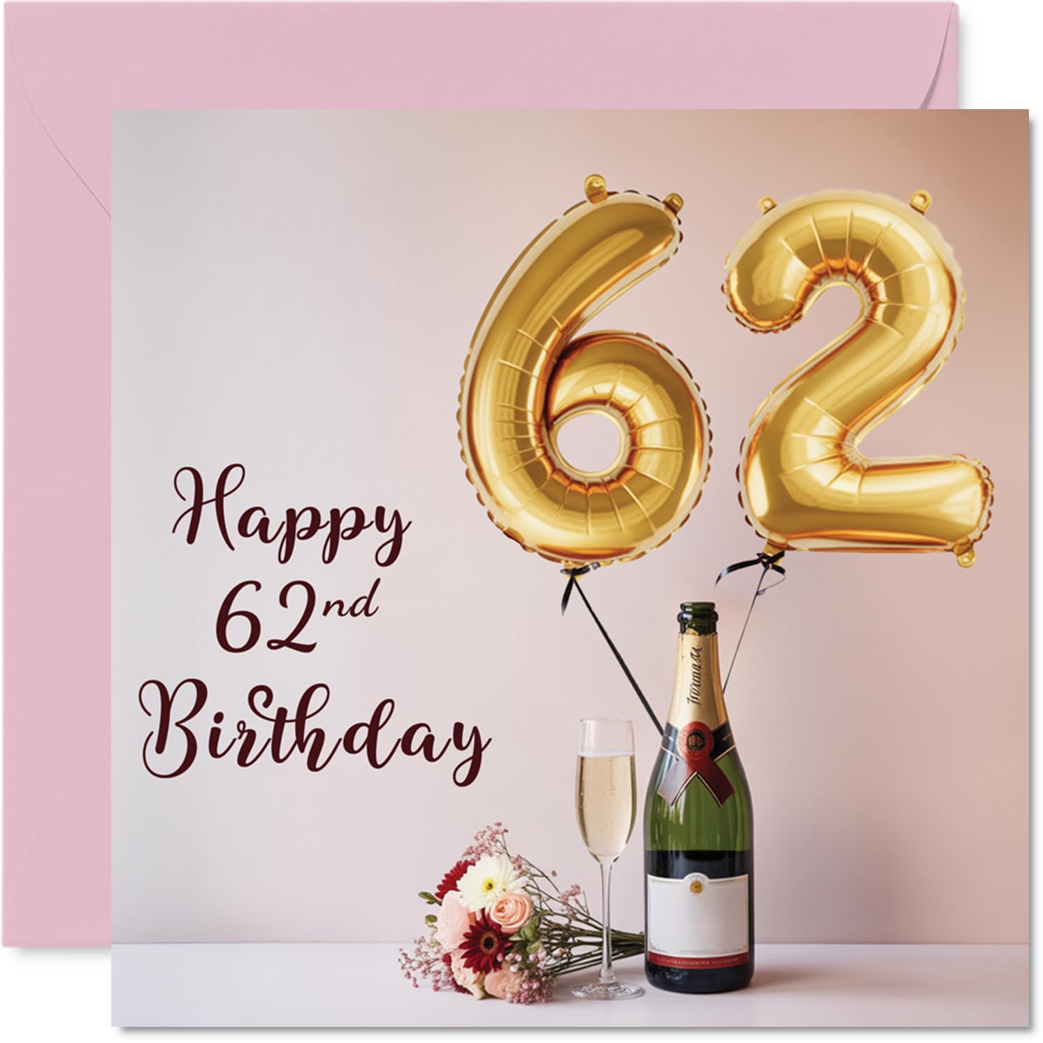 Stuff4 62nd Birthday Card for Women and Men - Balloons & A Bottle of Bubbly