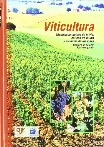 VITICULTURA TECNICAS DE CULTIVO DE LA VID (AGRICULTURA)