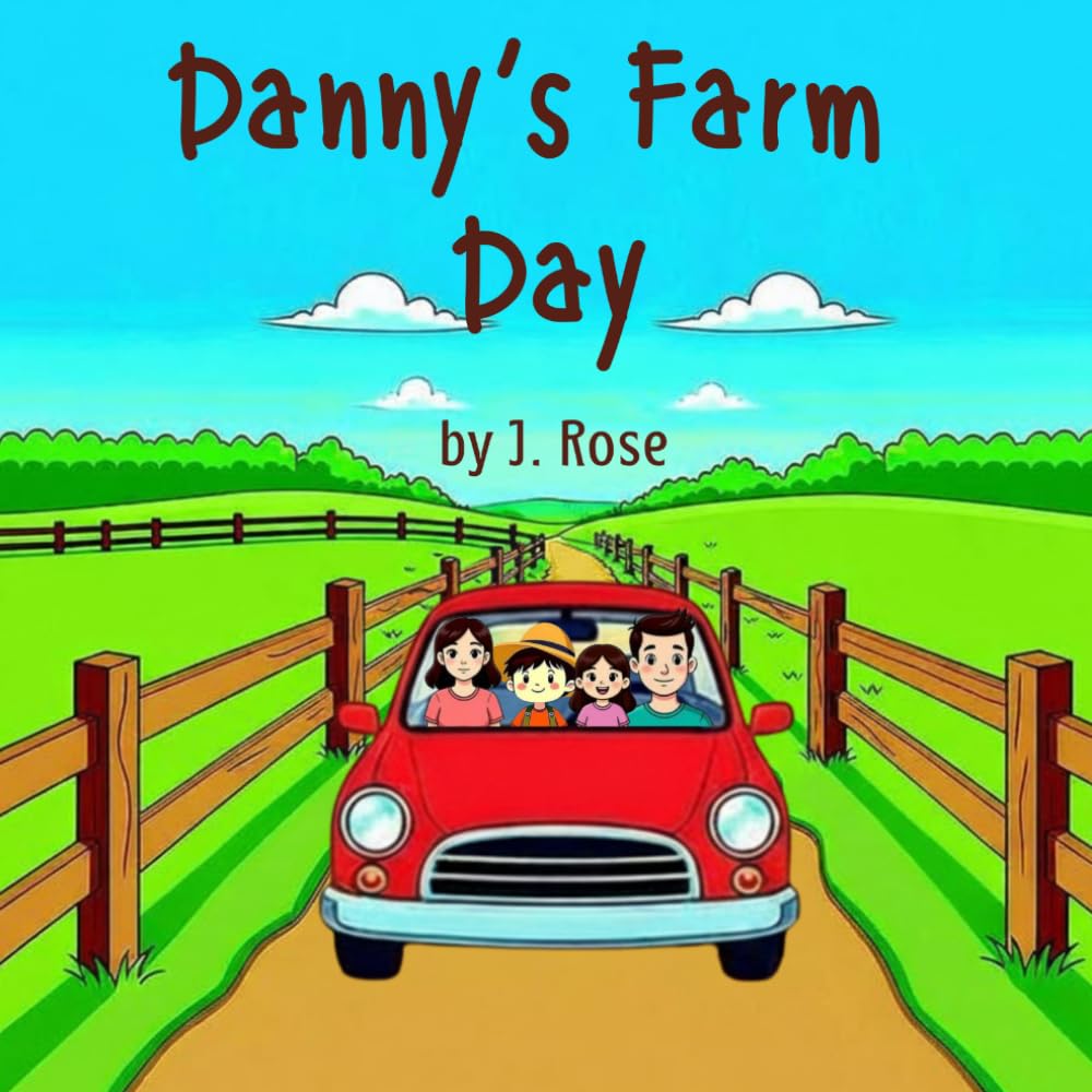 Danny's Farm Day (Danny's Adventures)