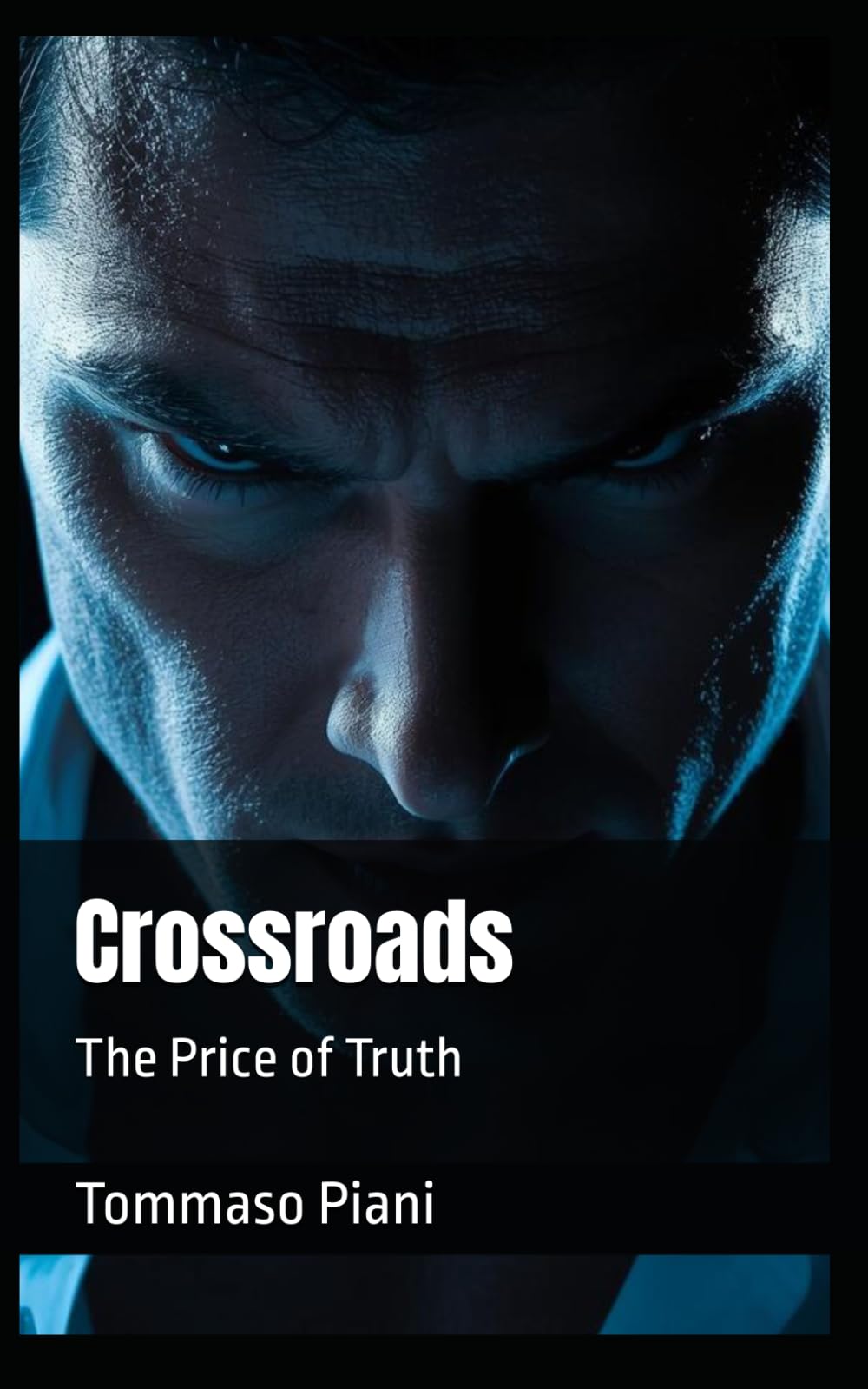 Crossroads: The Price of Truth
