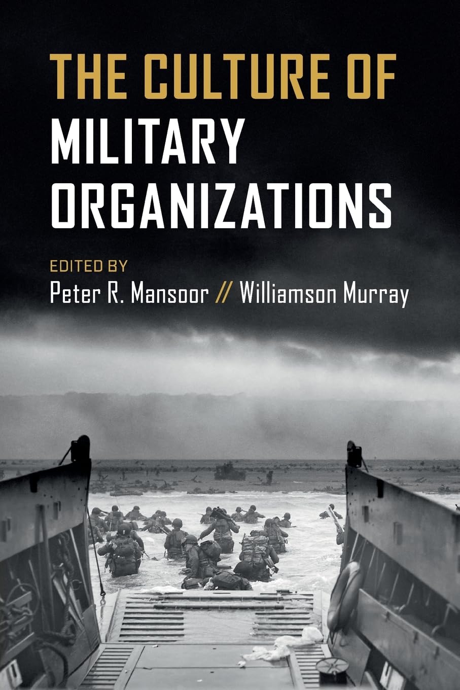 The Culture of Military Organizations Mansoor Murray Paperback 9781108724487
