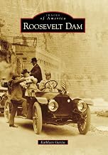 Roosevelt Dam (Images of America)