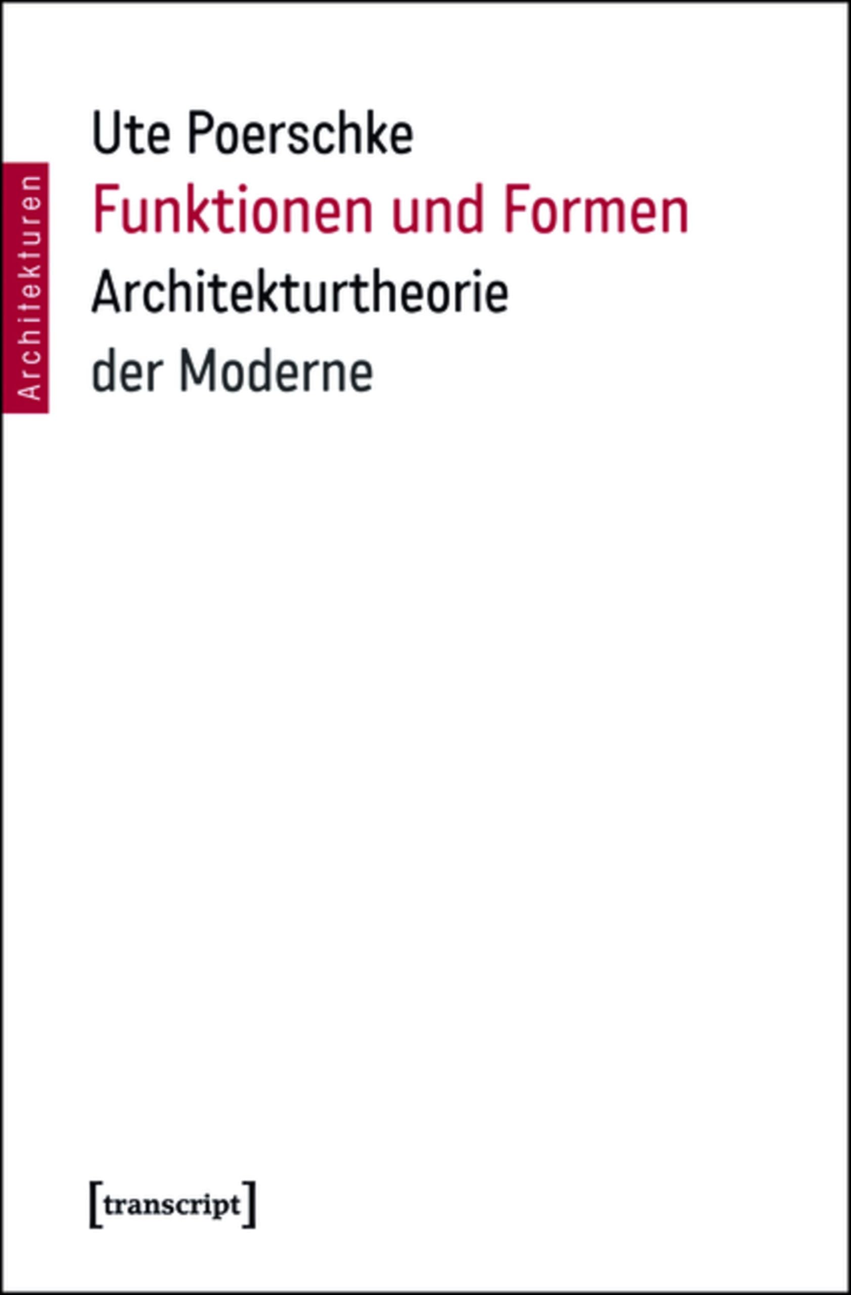 Théorie de l'architecture moderne : le livre Funktionen und Formen