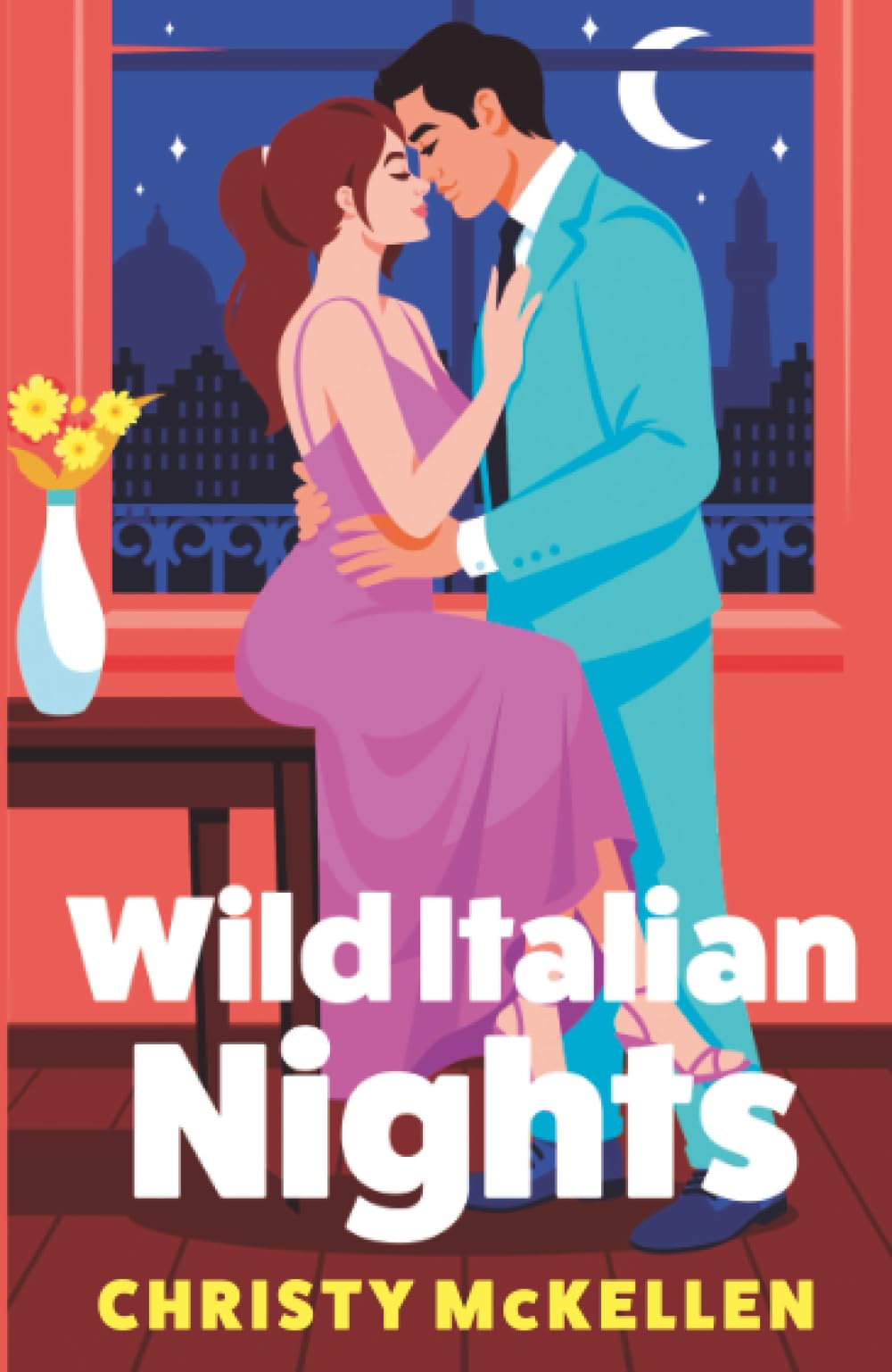 Wild Italian Nights: A seductive opposites attract Italian summer romance between a master of pleasure and a good girl for fans of Meghan Quinn (Seductive Secrets, 2)
