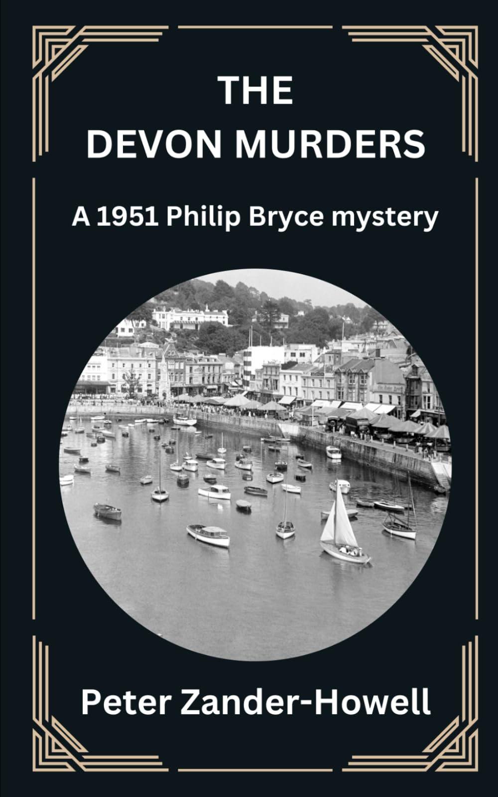 The Devon Murders: A 1951 Philip Bryce mystery: 14 (Chief Inspector Bryce Mysteries)