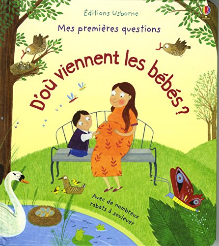 D'où viennent les bébés ? - Mes premières quest... [French] 147491862X Book Cover