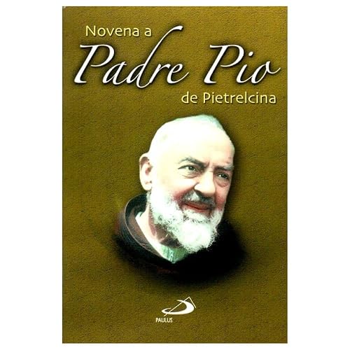 Novena Padre Pio de Pietrelcina