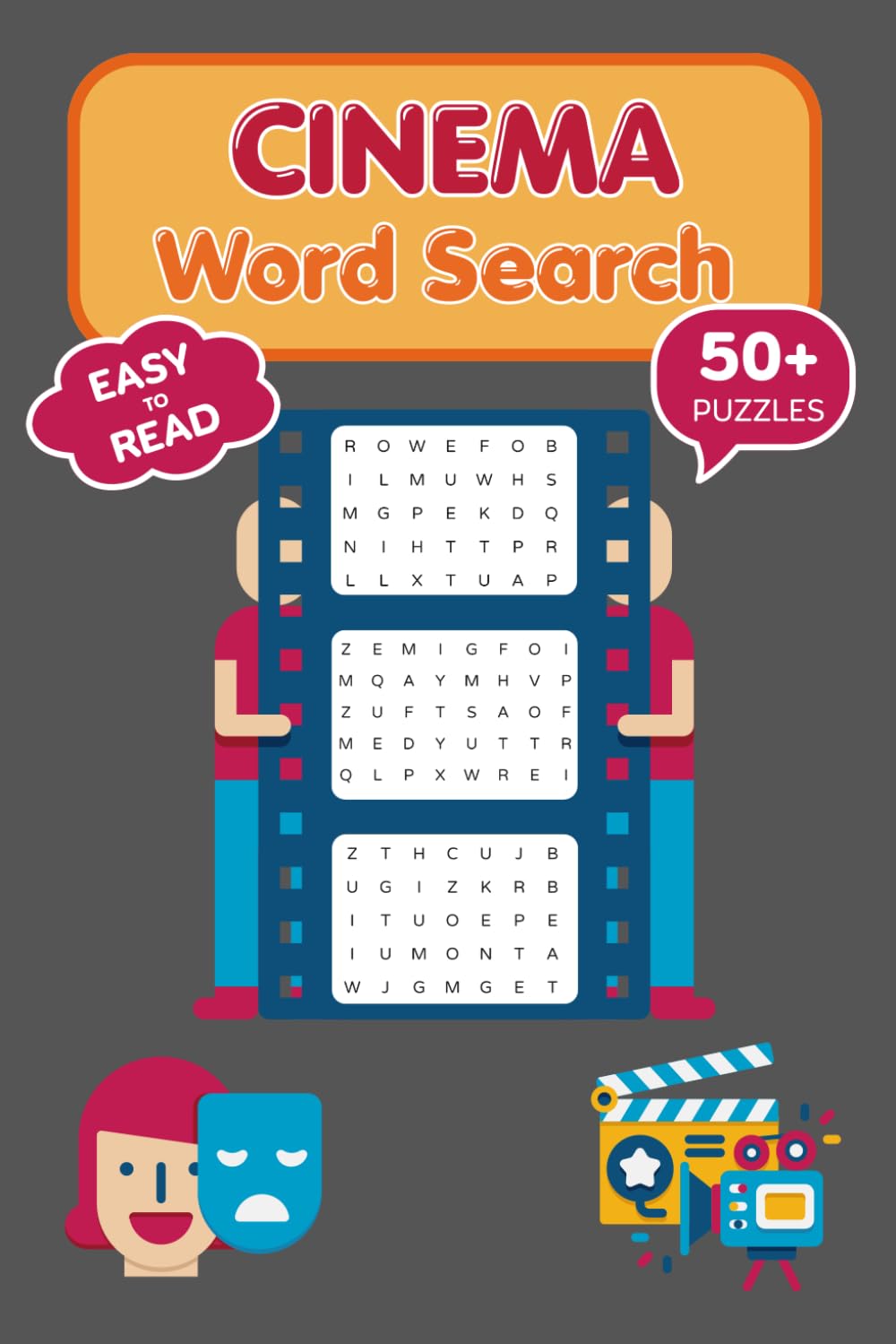CINEMA Word Search Puzzle Book: Word Searches with Easy to Read Print about Cinema, Movie World, Film Lovers and More | 6x9 inches | 50+ Puzzles ... ... and Free Times (Modern Puzzle Collection)