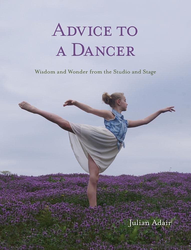 Advice to a Dancer éveiller l'émerveillement et la passion de la danse