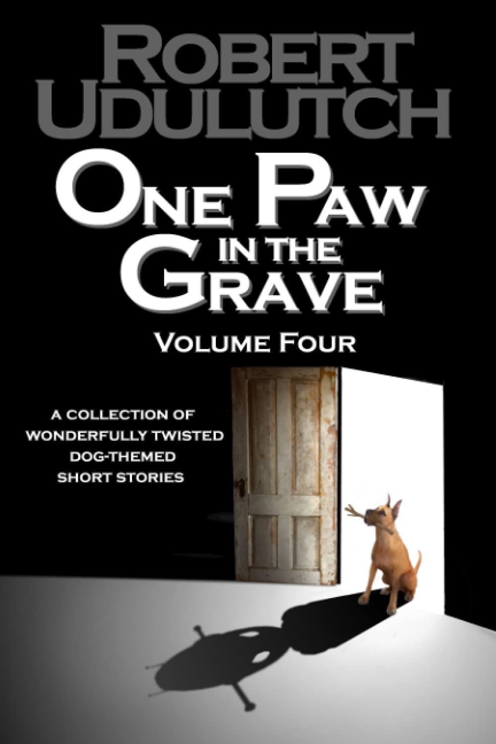 One Paw in the Grave - Volume Four