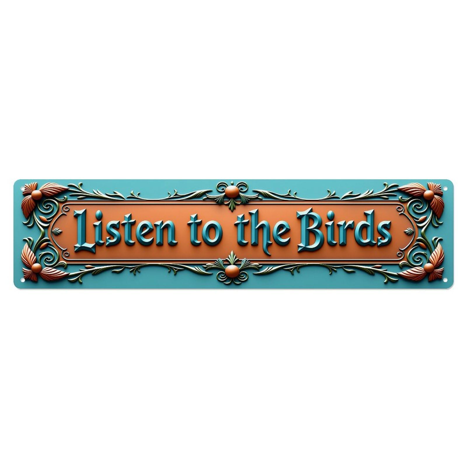 Listen To The Birds Ornate Design Tin Sign Retro Metal Sign for Cafe Bar Pub Home Game Room Gym Club Wall Decoration Vintage Metal Poster 4x16 Inch
