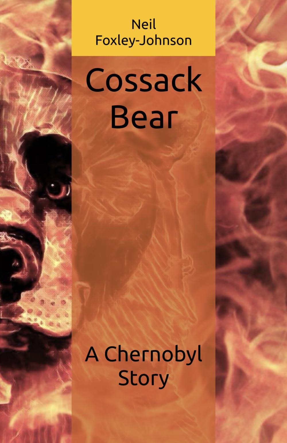 Cossack Bear: A Chernobyl Story
