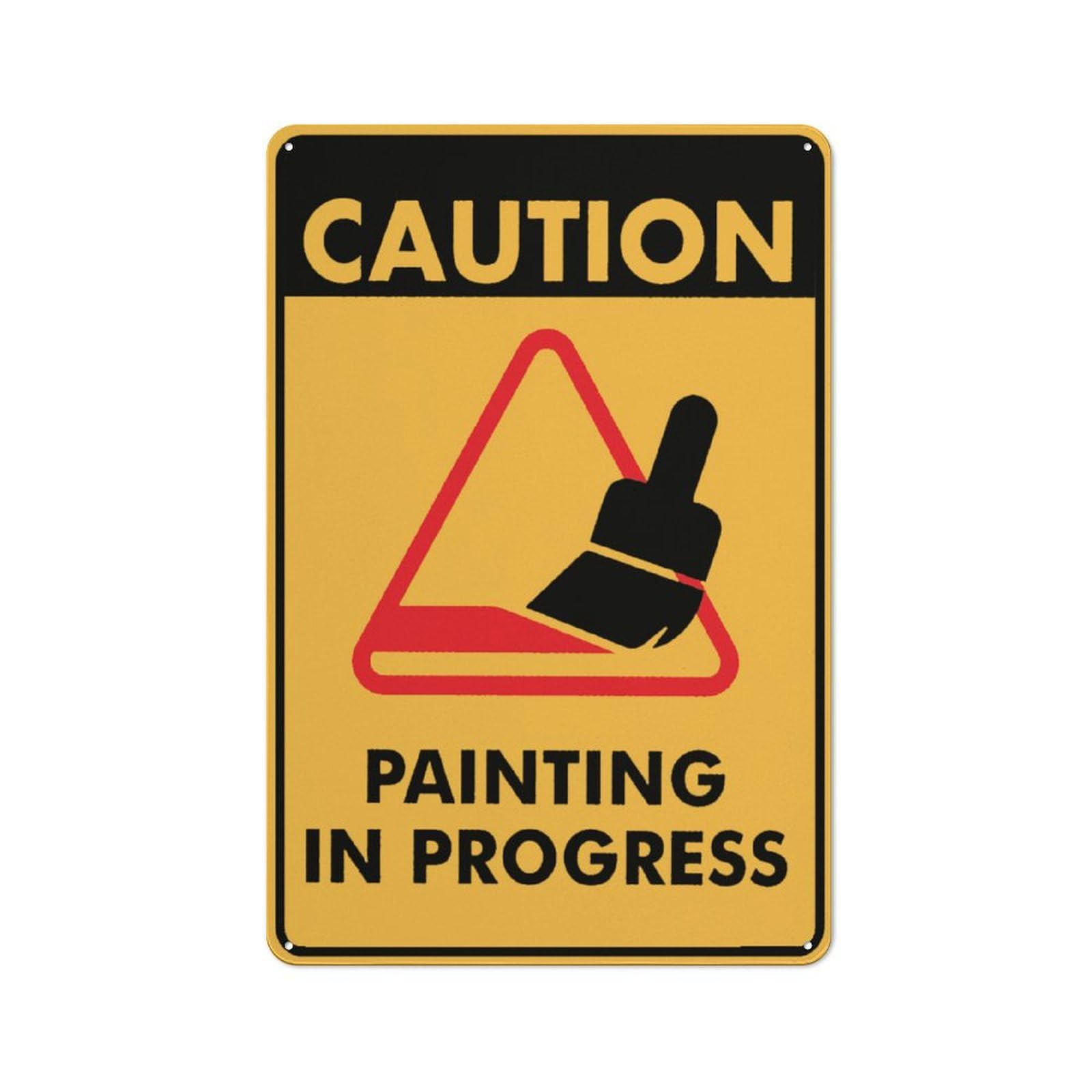 Caution Painting In Progress Sign Outdoor Signs Aluminum 12X8 Inch Uv Ink Printed For House And Business