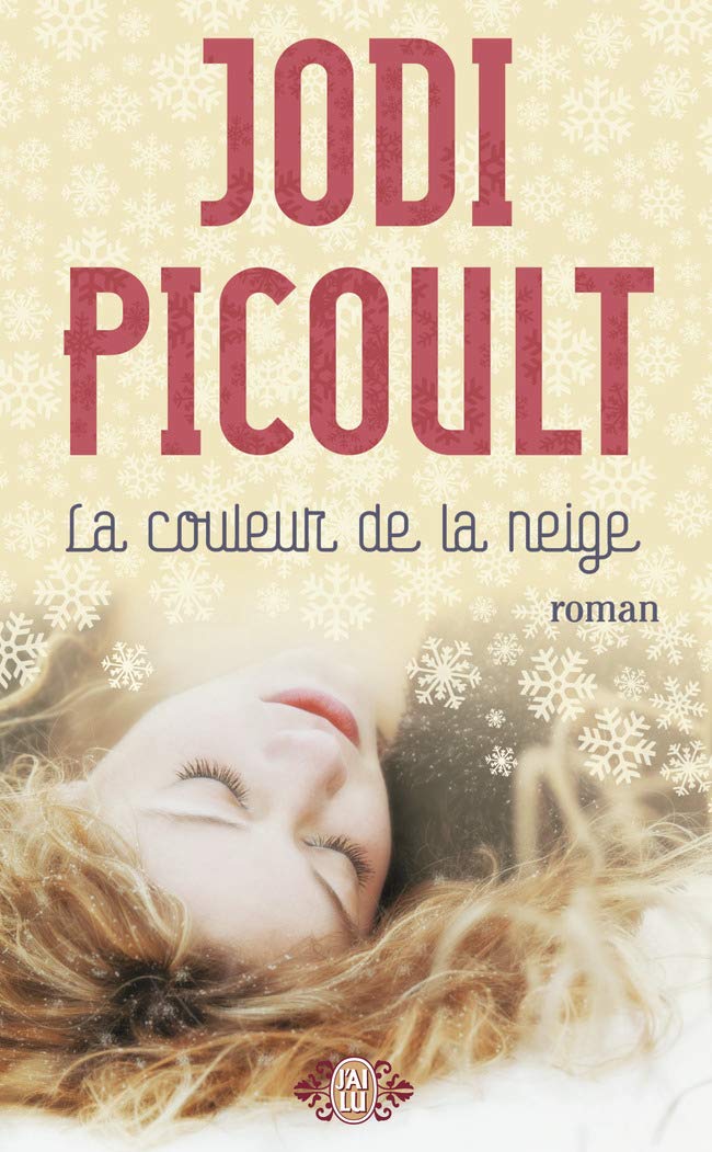 La couleur de la neige Picoult, Jodi and Langer, Régina