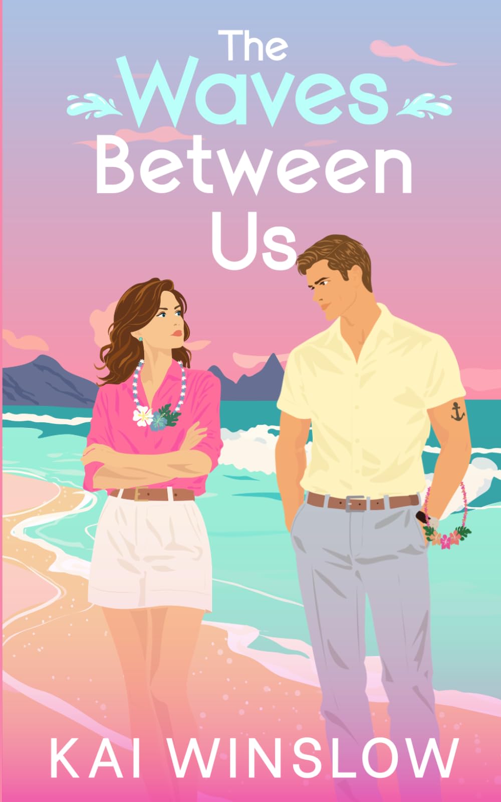 The Waves Between Us: A Sweet Enemies to Lovers Romance