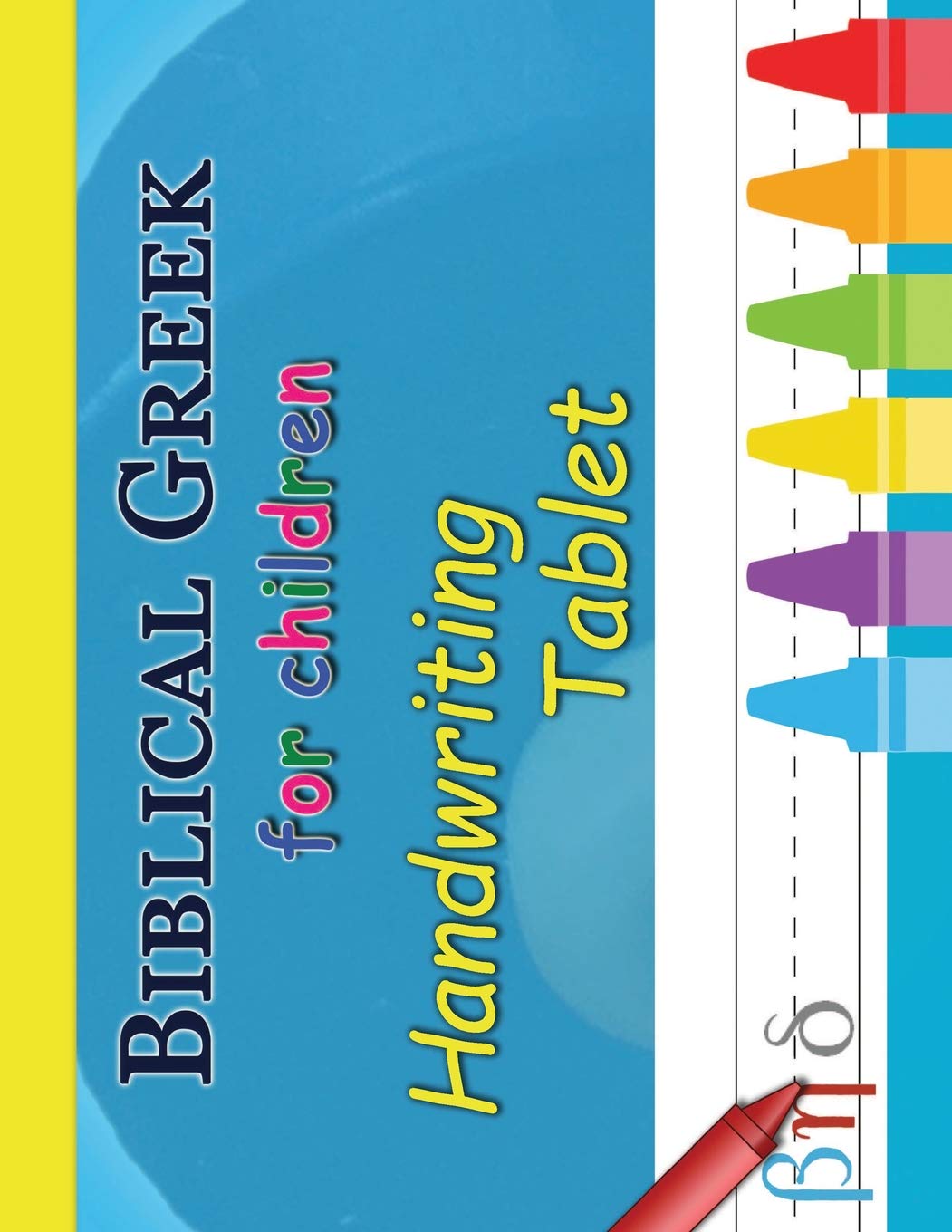 Biblical Greek for Children Handwriting Tablet