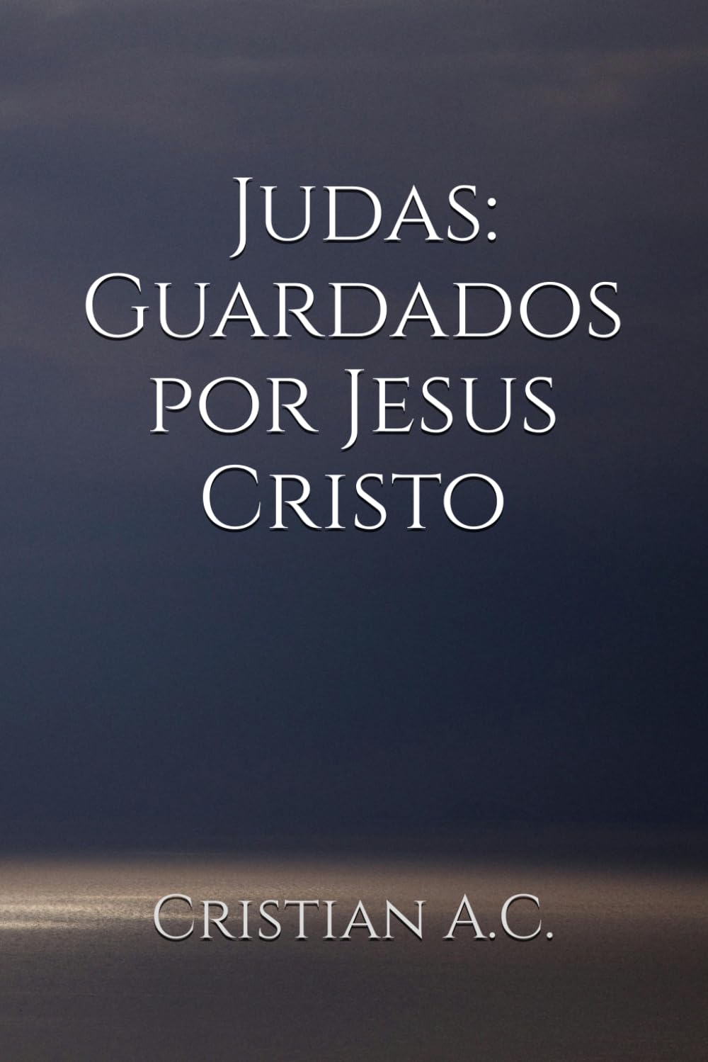 Carta de Judas: Guardados por Jesus Cristo (Estudos Bíblicos: Livro por Livro)