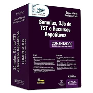 Capa do livro Súmulas, OJs do TST e Recursos Repetitivos - Comentados e Organizados por Assunto (2024)