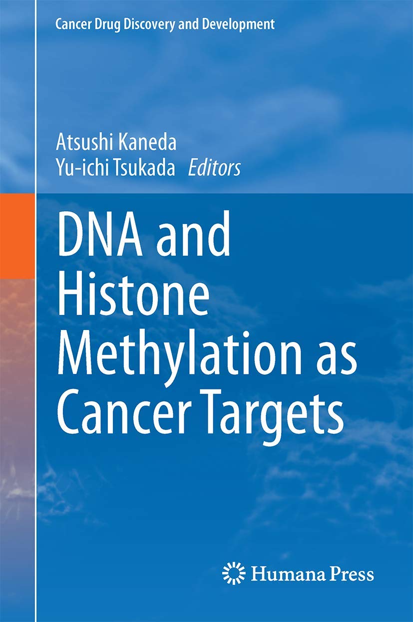 Buy DNA and Histone Methylation As Cancer Targets — BookShops.in