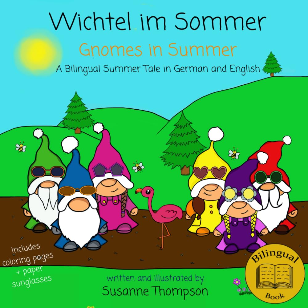 Wichtel im Sommer: Gnomes in Summer (Wichtel im Winter, Frühling, Sommer & Herbst)