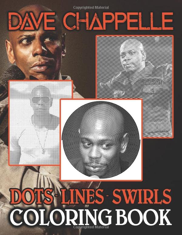 Dave Chappelle Dots Lines Swirls Coloring Book: Dave Chappelle Awesome Diagonal-Dots-Swirls Activity Books For Adult Original Birthday Present / Gift