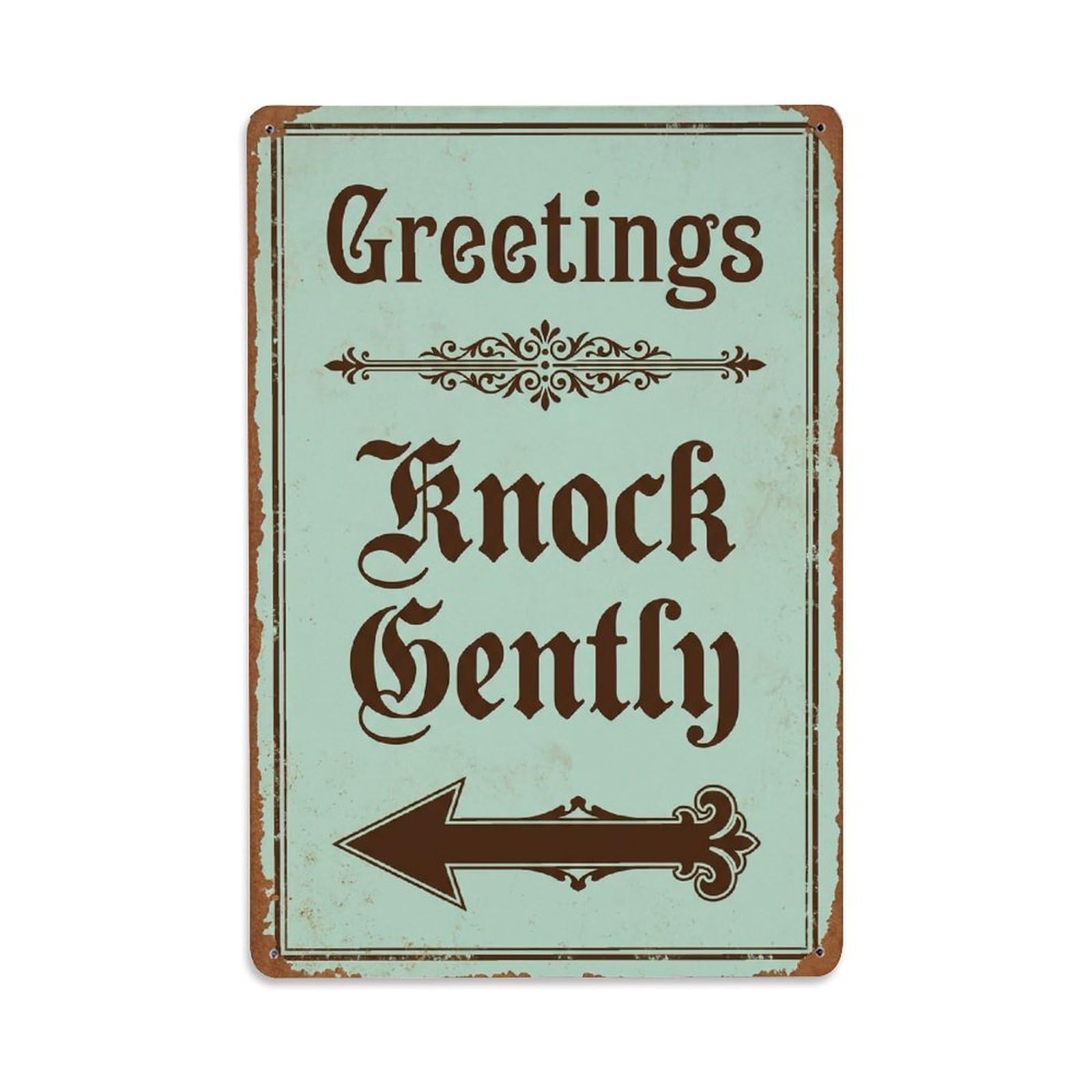 Vintage Greetings Knock Gently Arrow Border Metal Tin Sign