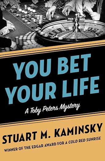 You Bet Your Life (The Toby Peters Mysteries)