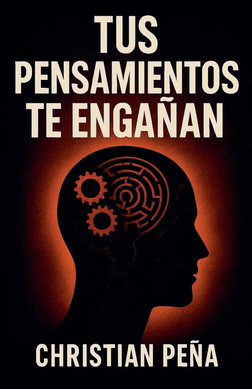 Tus Pensamientos Te Engañan: 9 (Despertar del Engaño)