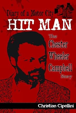 Diary of a Motor City Hit Man