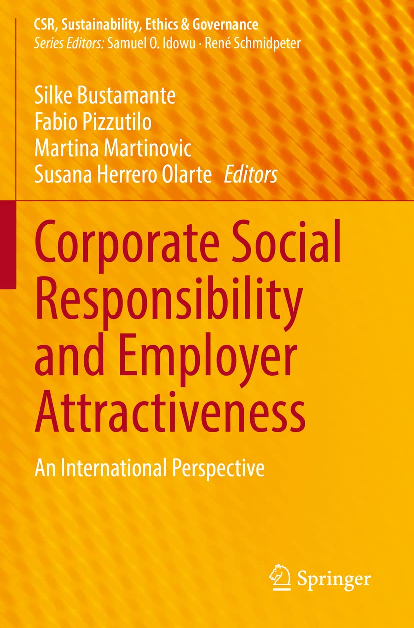 Corporate Social Responsibility and Employer Attractiveness: An International Perspective (CSR, Sustainability, Ethics & Governance)