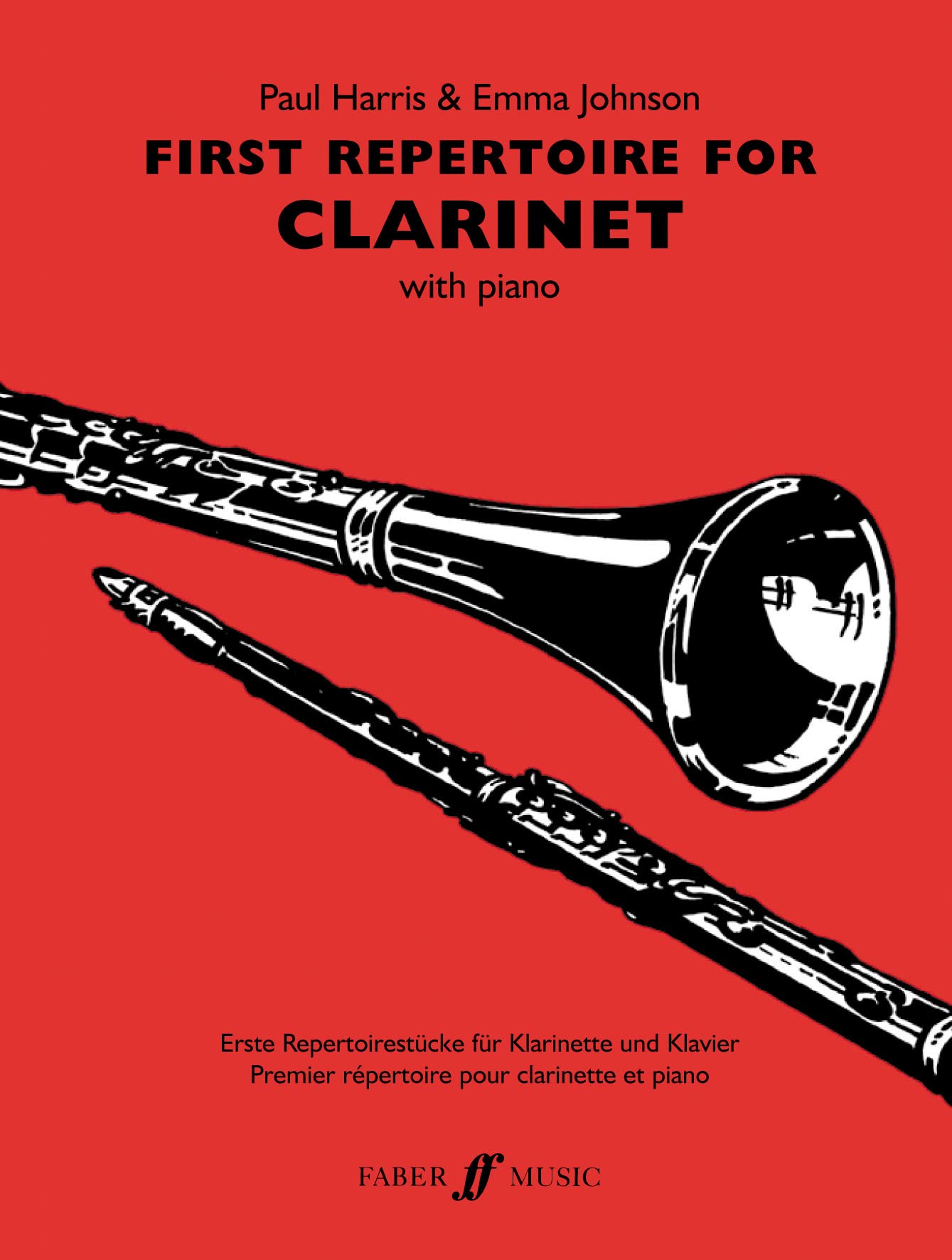 First Repertoire for Clarinet (Clarinet and Piano) (Faber Editio