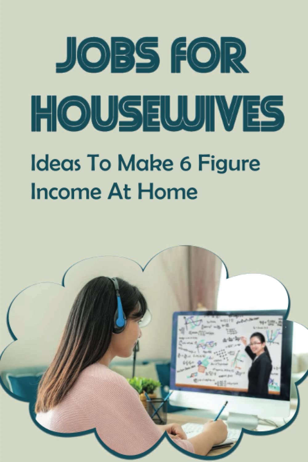 Jobs For Housewives: Ideas To Make 6 Figure Income At Home: Bartell,  Mickey: 9798440155121: Books - Amazon.ca