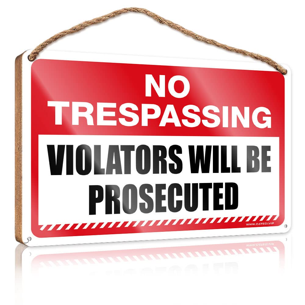 YYHLEH Kitchen Sign Decor No Trespassing Violators Will Be Prosecuted Wooden Sign(15X28CM)