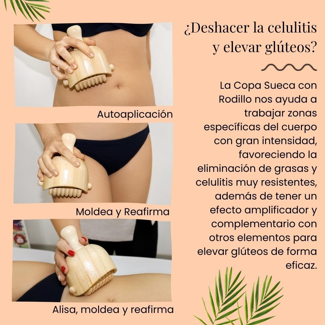 Copa Sueca con Rodillo | Maderoterapia Anticelulitis y Drenante | Copa Sueca y Rodillo para Masajes | Fabricada en Madera de Pino y Loto | Diseñada por Maderoterapia Estética España