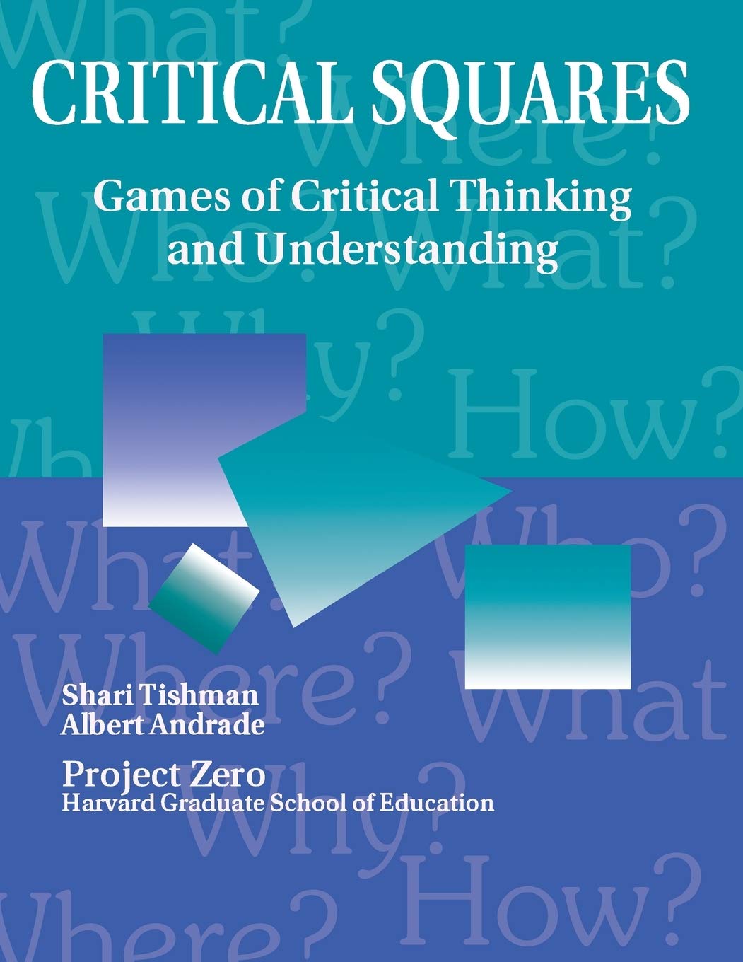 Critical Squares: Games of Critical Thinking and Understanding