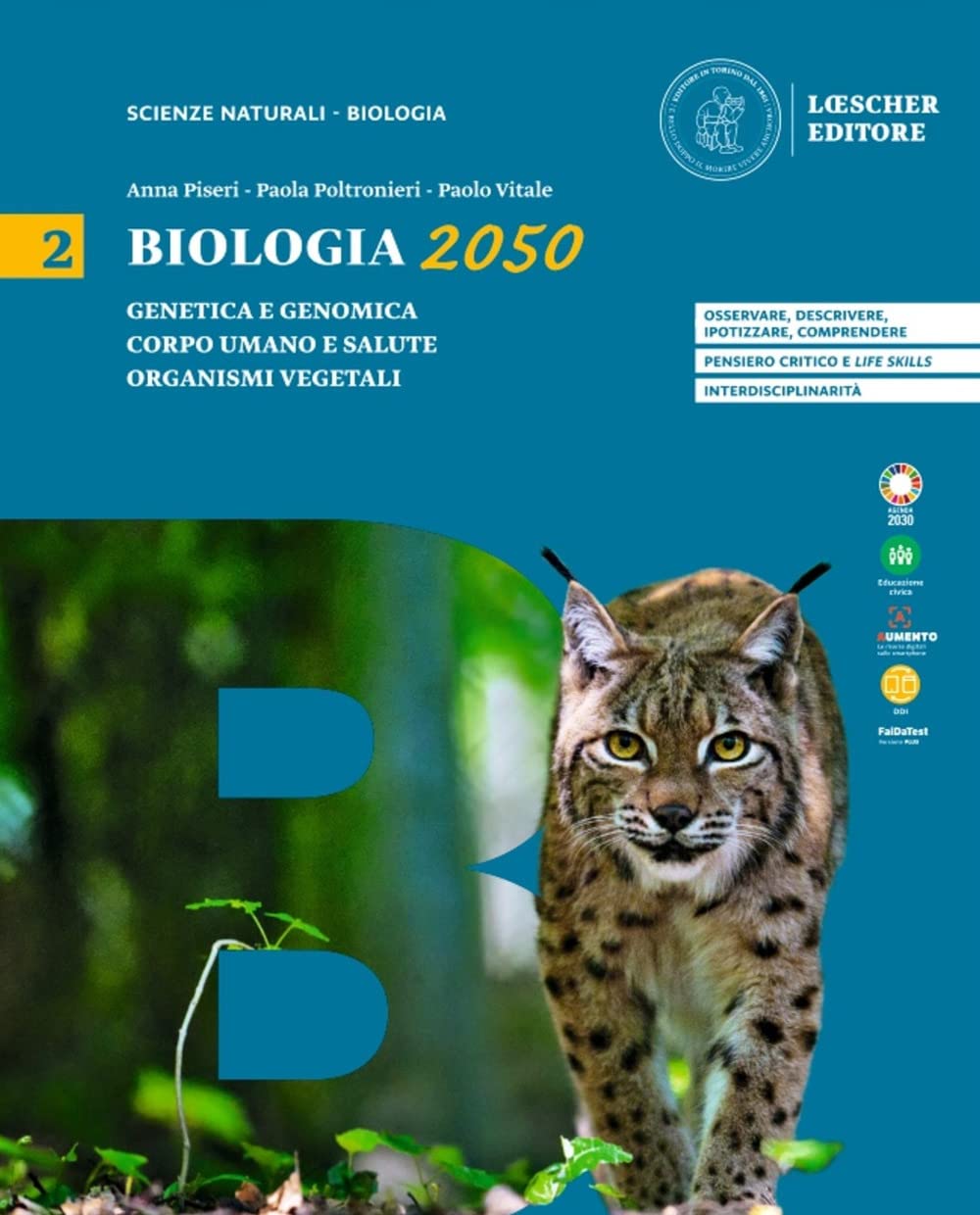 Biologia 2050. Per le Scuole superiori (Vol. 2)