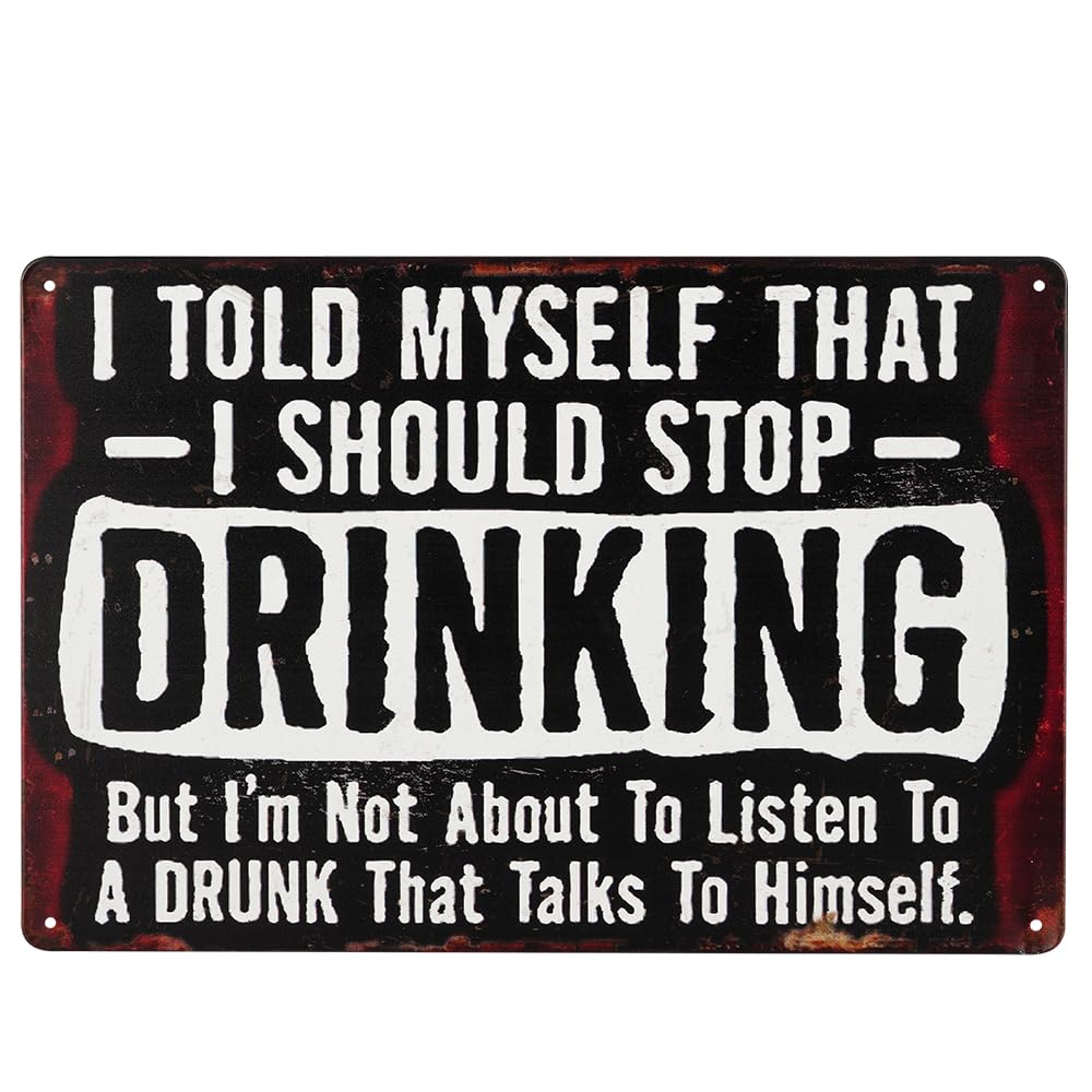 Dojune Red Vintage Style Drinking Sign Wall Decor, 'I Told Myself That I Should Stop Drinking' Message, 30 X20 Cm, Black And