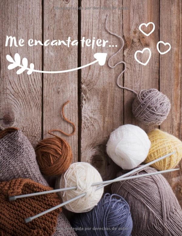 Me encanta tejer... Papel cuadriculado para tejer, Relación 4 5 y 2 3 (Spanish Edition)