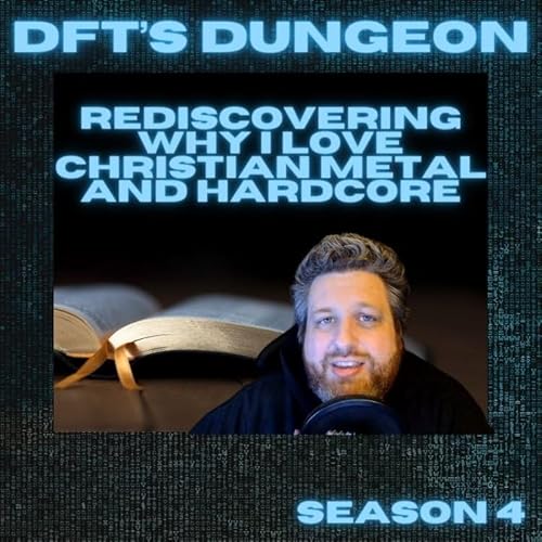 Rediscovering Why I Love Christian Metal and Hardcore Podcast Por arte de portada