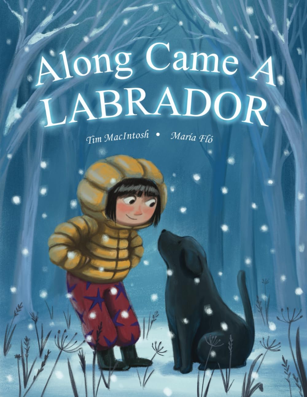 Along Came A Labrador