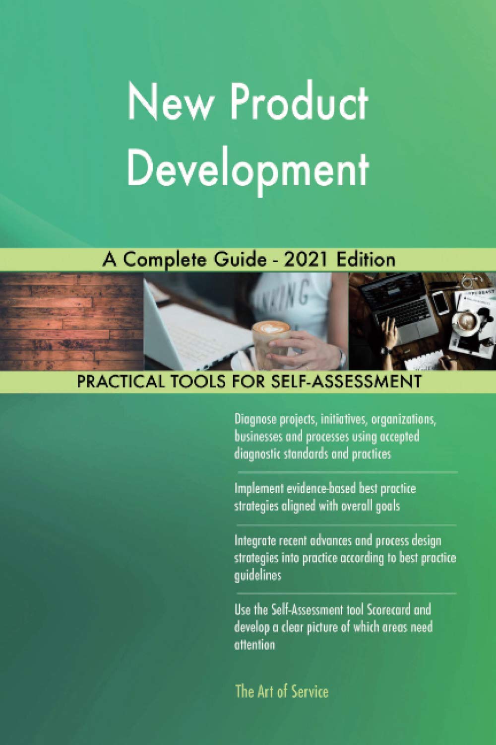 New Product Development A Complete Guide - 2021 Edition