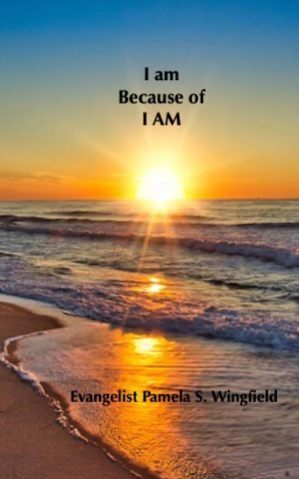 I am Because of I AM