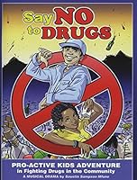 Say No to Drugs 081636270X Book Cover