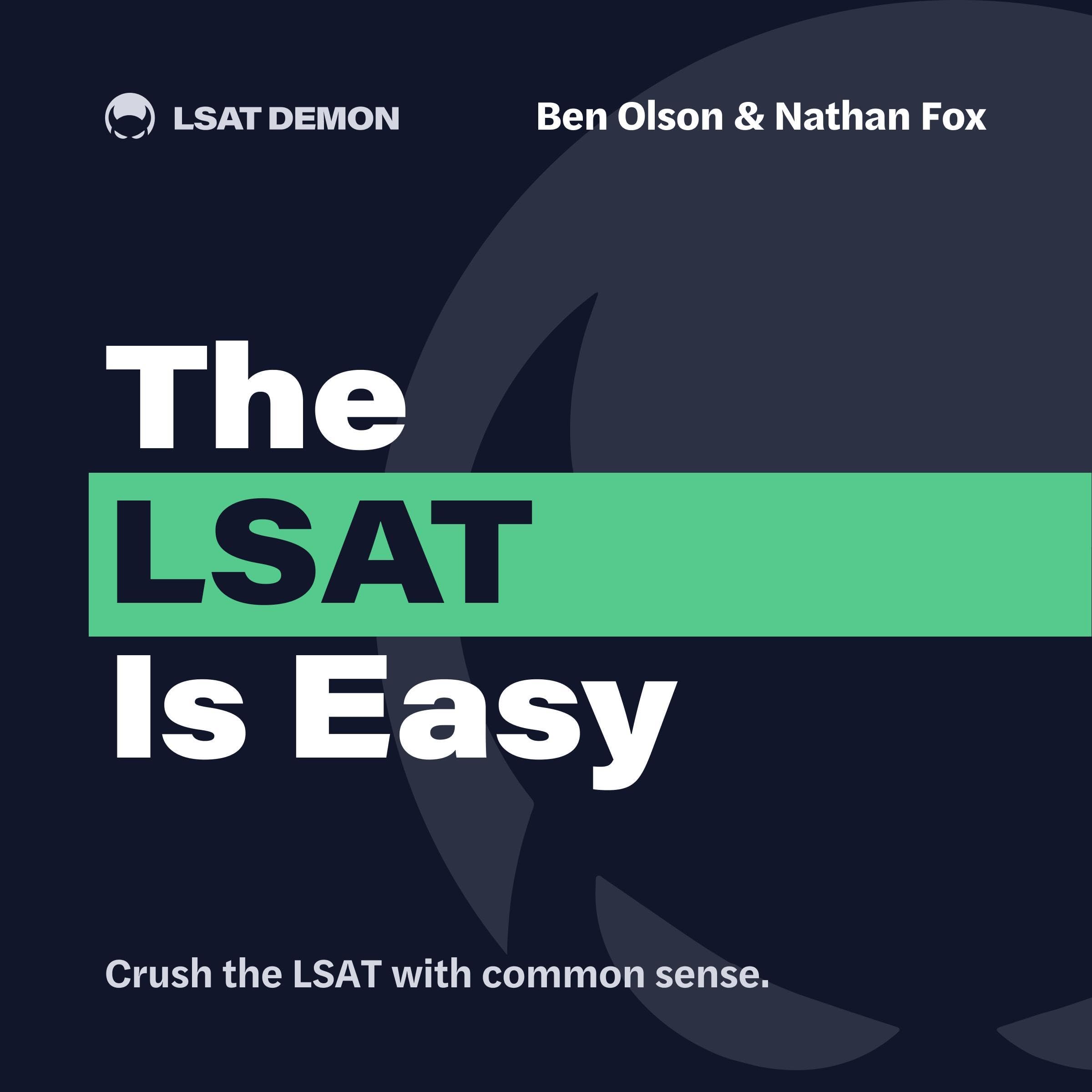 The LSAT Is Easy