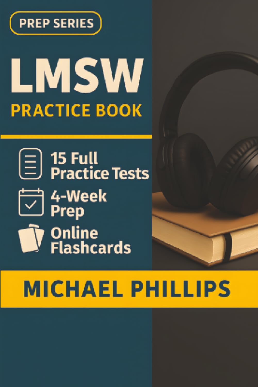 LMSW Practice Book: 15 Full-Length LMSW Practice Tests — Realistic Social Work Exam Simulations for First-Time Licensure Success