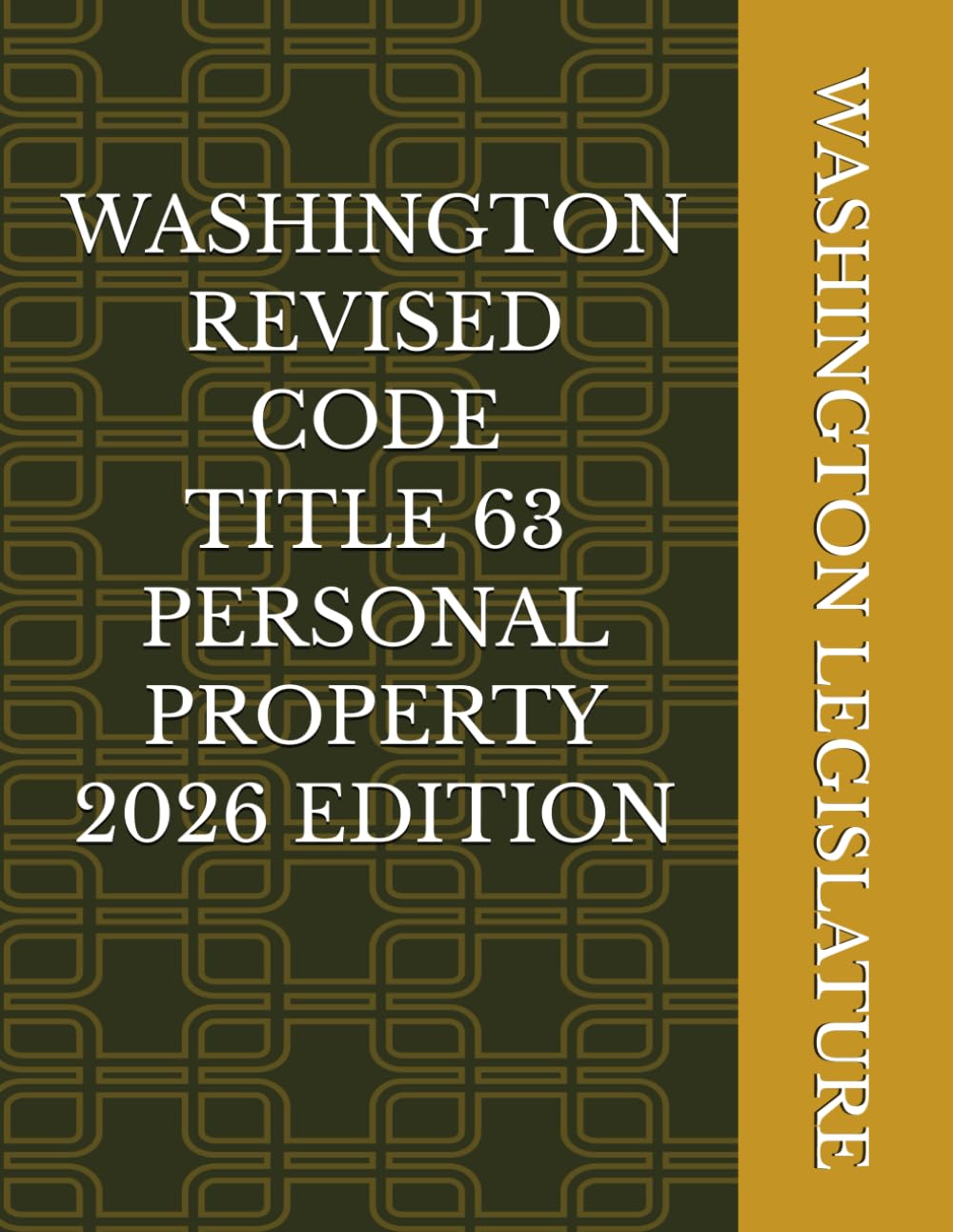 WASHINGTON REVISED CODE TITLE 63 PERSONAL PROPERTY 2026 EDITION